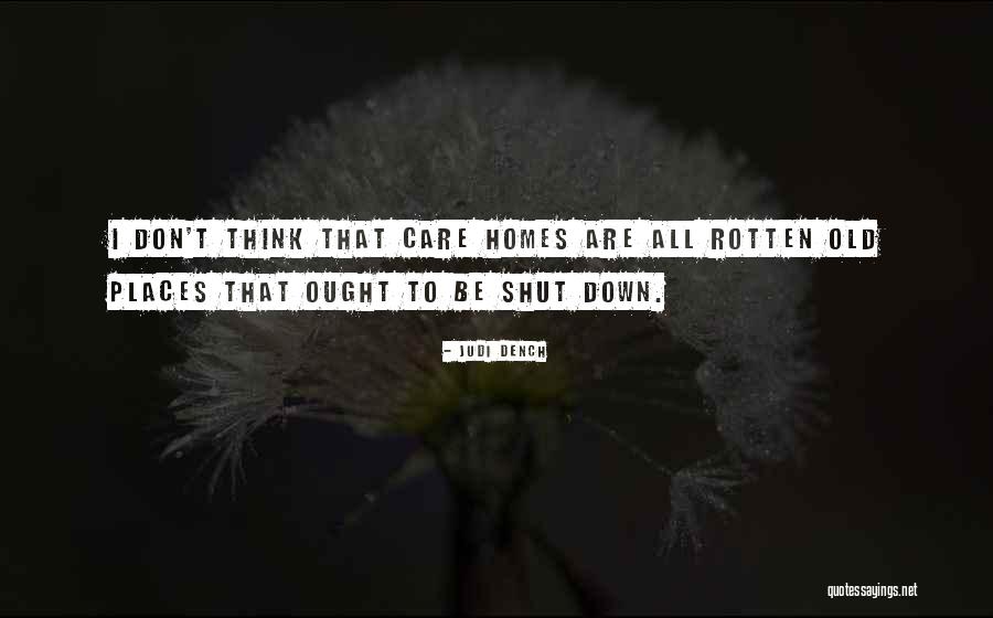 Judi Dench Quotes 1507936 Judi Dench Quotes 1507936