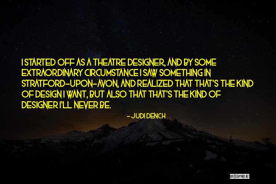 Judi Dench Quotes 548703 Judi Dench Quotes 548703