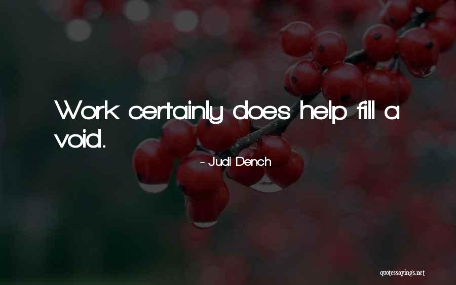 Judi Dench Quotes 629990 Judi Dench Quotes 629990