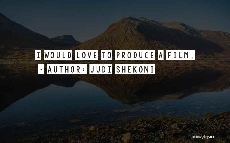 Judi Shekoni Quotes 1110773