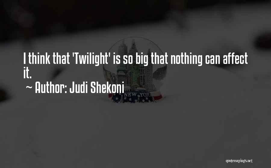 Judi Shekoni Quotes 1762953