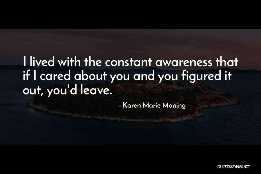 Judicael 2020 Quotes By Karen Marie Moning Judicael 2020 Quotes By Karen Marie Moning