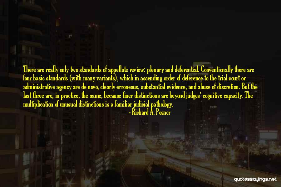 Judicial Discretion Quotes By Richard A. Posner Judicial Discretion Quotes By Richard A. Posner