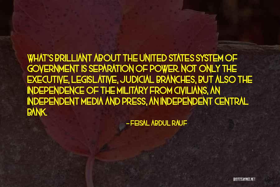 Judicial Power Quotes By Feisal Abdul Rauf Judicial Power Quotes By Feisal Abdul Rauf