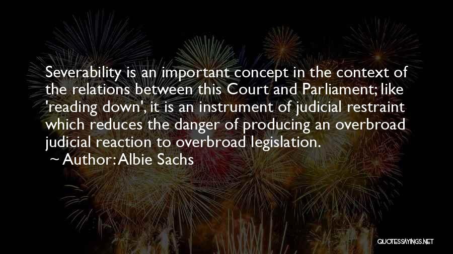 Judicial Quotes By Albie Sachs