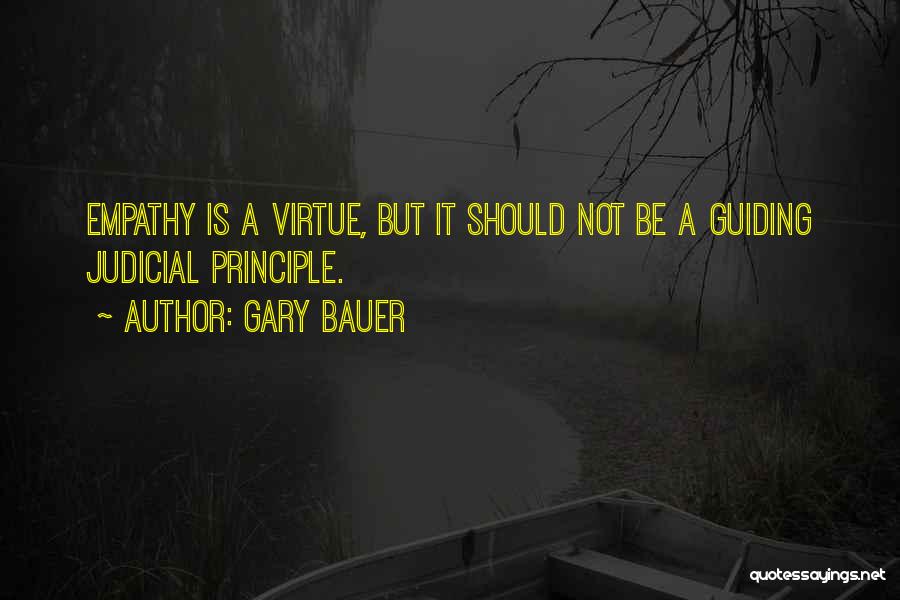 Judicial Quotes By Gary Bauer