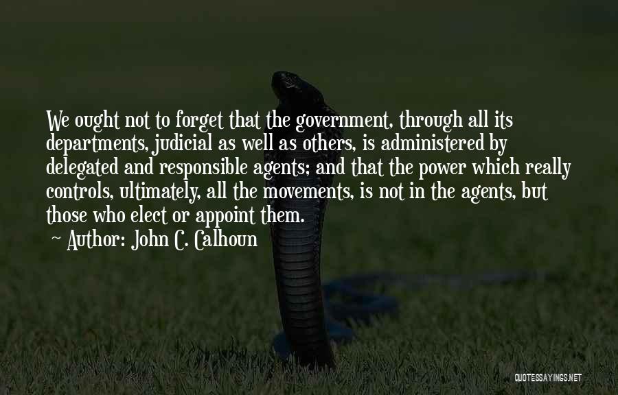 Judicial Quotes By John C. Calhoun