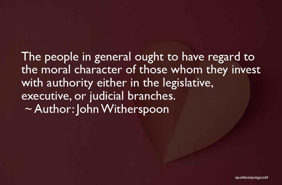 Judicial Quotes By John Witherspoon