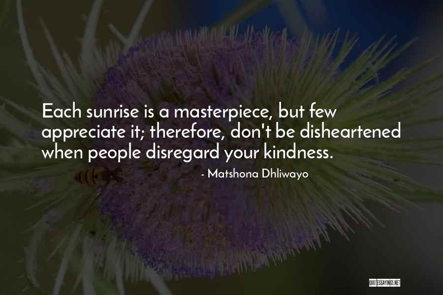 Judiciales Hoy Quotes By Matshona Dhliwayo Judiciales Hoy Quotes By Matshona Dhliwayo