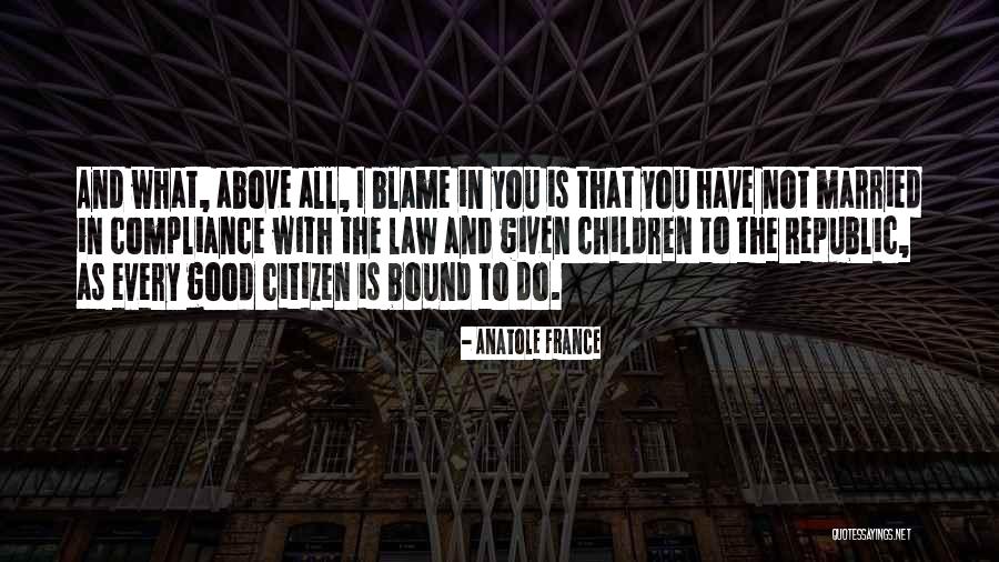 Judicially Estopped Quotes By Anatole France Judicially Estopped Quotes By Anatole France