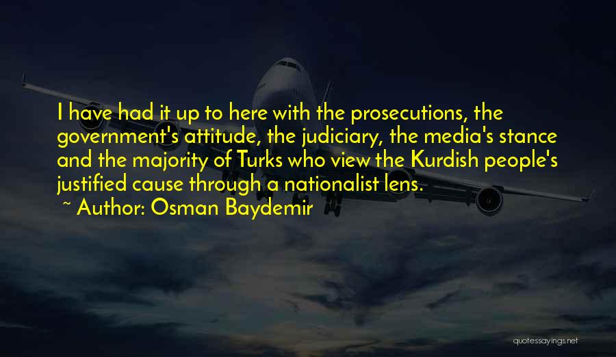 Judiciary Quotes By Osman Baydemir