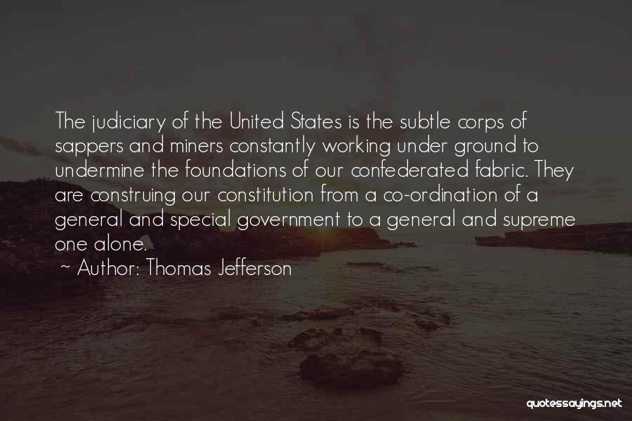 Judiciary Quotes By Thomas Jefferson