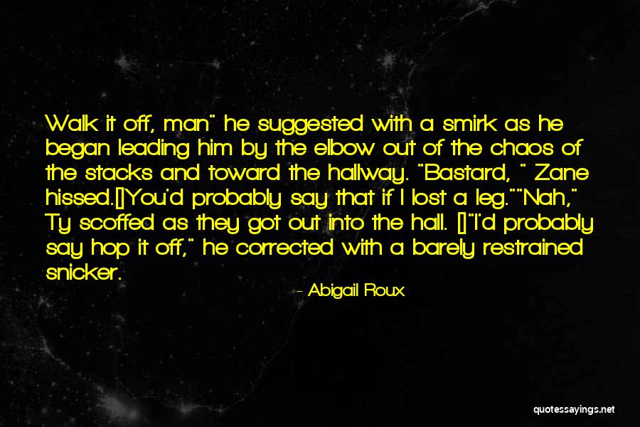 Judiciously Synonym Quotes By Abigail Roux Judiciously Synonym Quotes By Abigail Roux