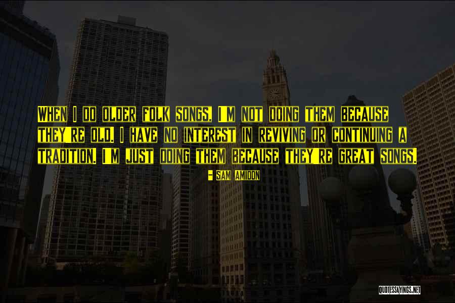 Judiciously Thesaurus Quotes By Sam Amidon Judiciously Thesaurus Quotes By Sam Amidon