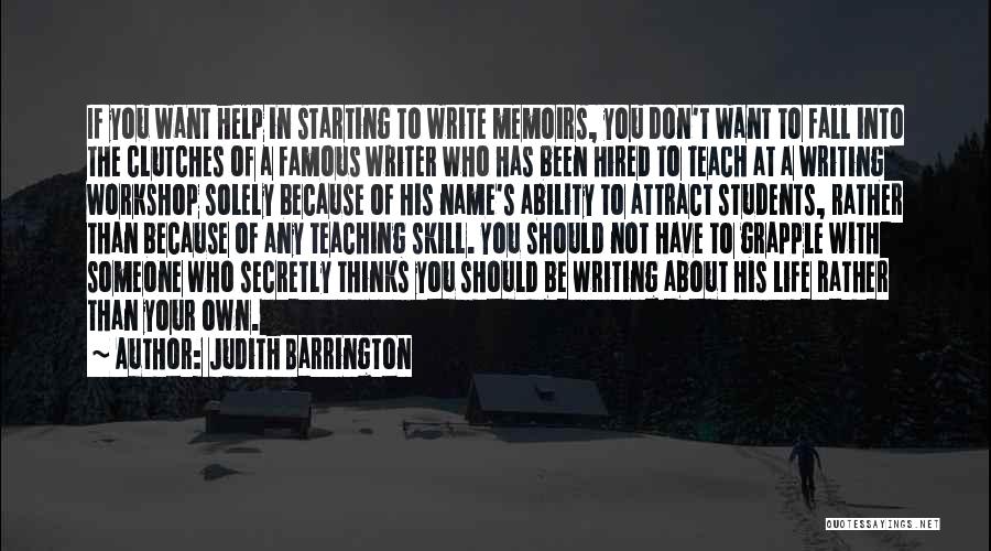 Judith Barrington Quotes 2012222