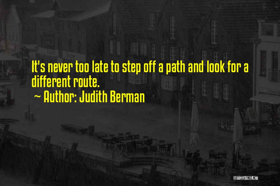 Judith Berman Quotes 543404