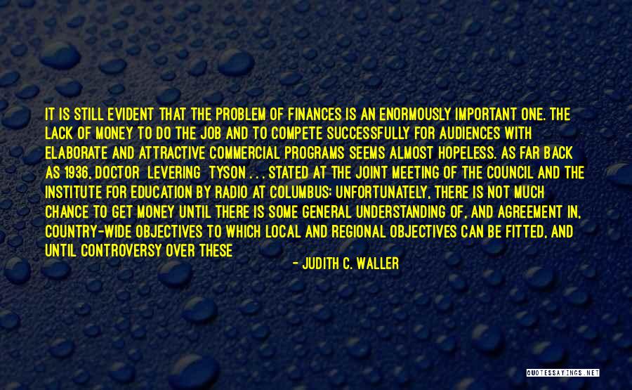 Judith C. Waller Quotes 1944949