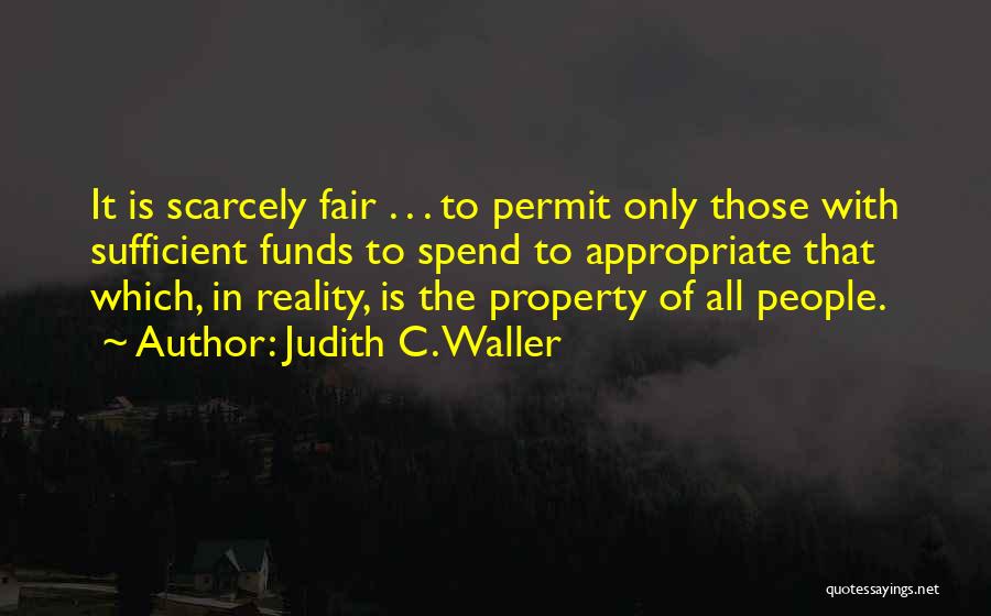 Judith C. Waller Quotes 855677