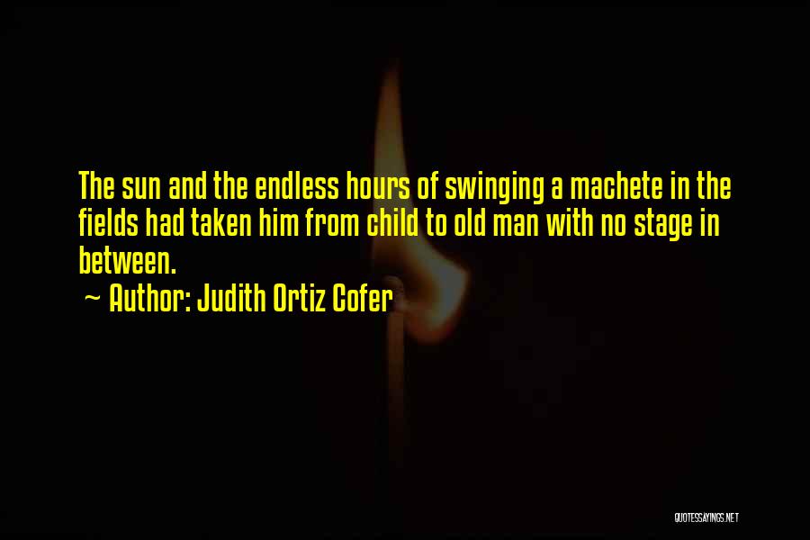 Judith Cofer Quotes By Judith Ortiz Cofer