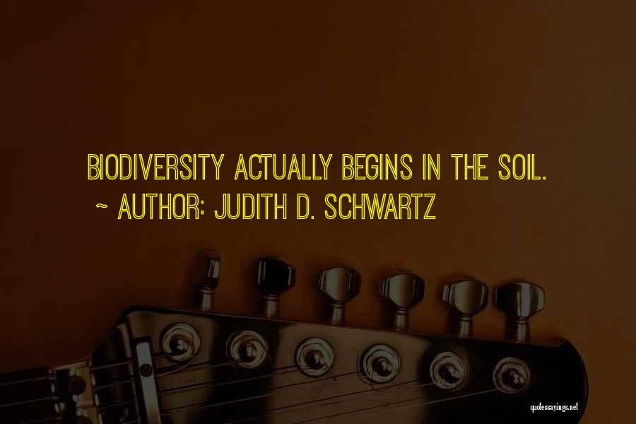 Judith D. Schwartz Quotes 852586