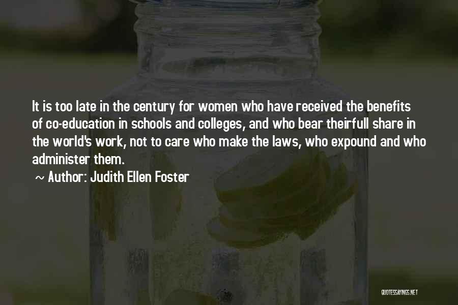 Judith Ellen Foster Quotes 1559516