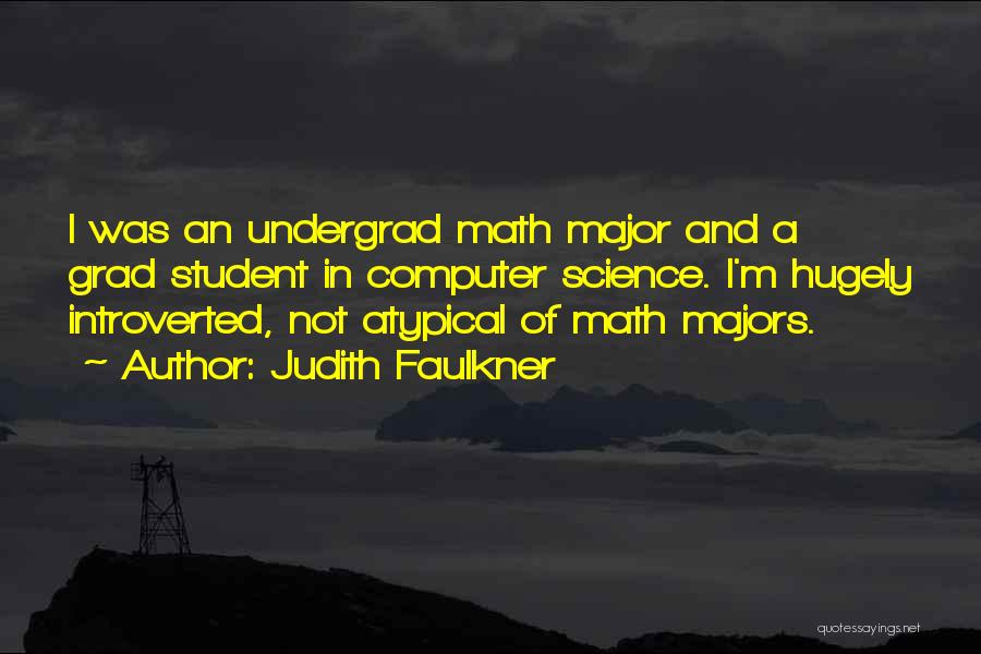 Judith Faulkner Quotes 1256729