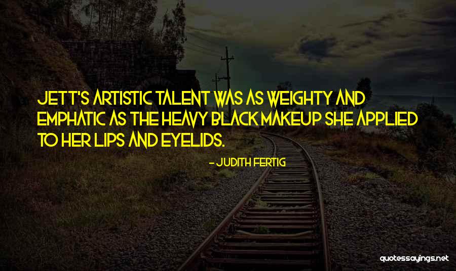Judith Fertig Quotes 555403 Judith Fertig Quotes 555403