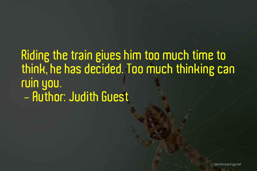 Judith Guest Quotes 1336181