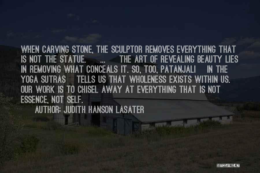 Judith Hanson Lasater Quotes 343660