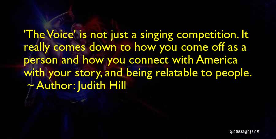 Judith Hill Quotes 1282753