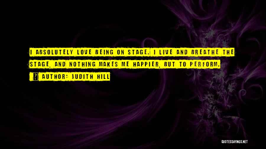 Judith Hill Quotes 182581