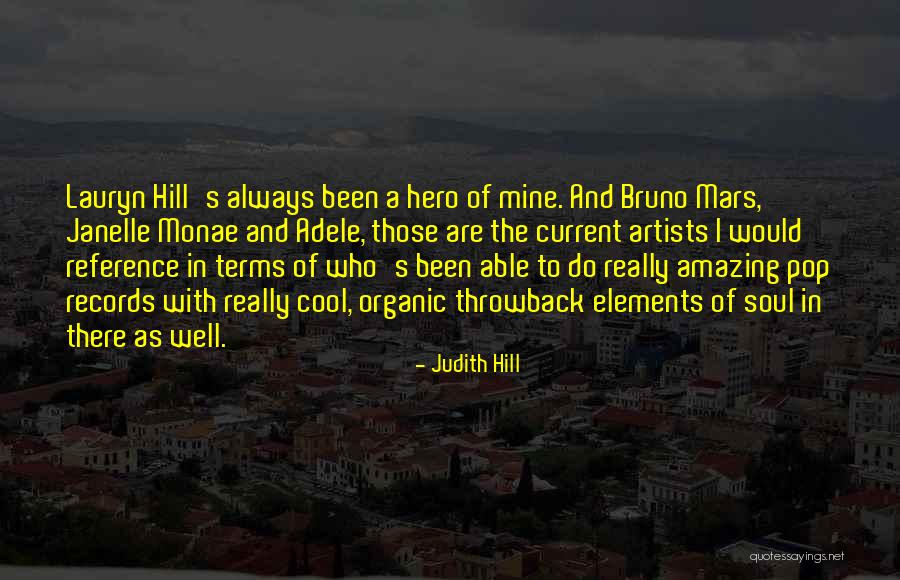 Judith Hill Quotes 2045457 Judith Hill Quotes 2045457