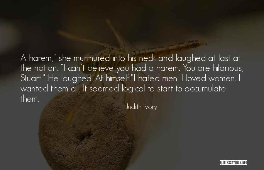 Judith Ivory Quotes 1089898 Judith Ivory Quotes 1089898