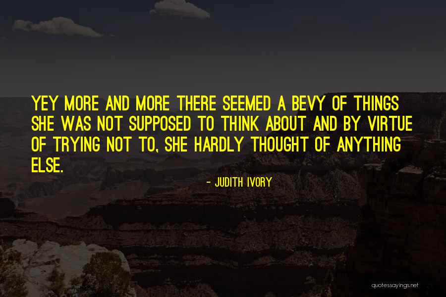 Judith Ivory Quotes 1612027 Judith Ivory Quotes 1612027