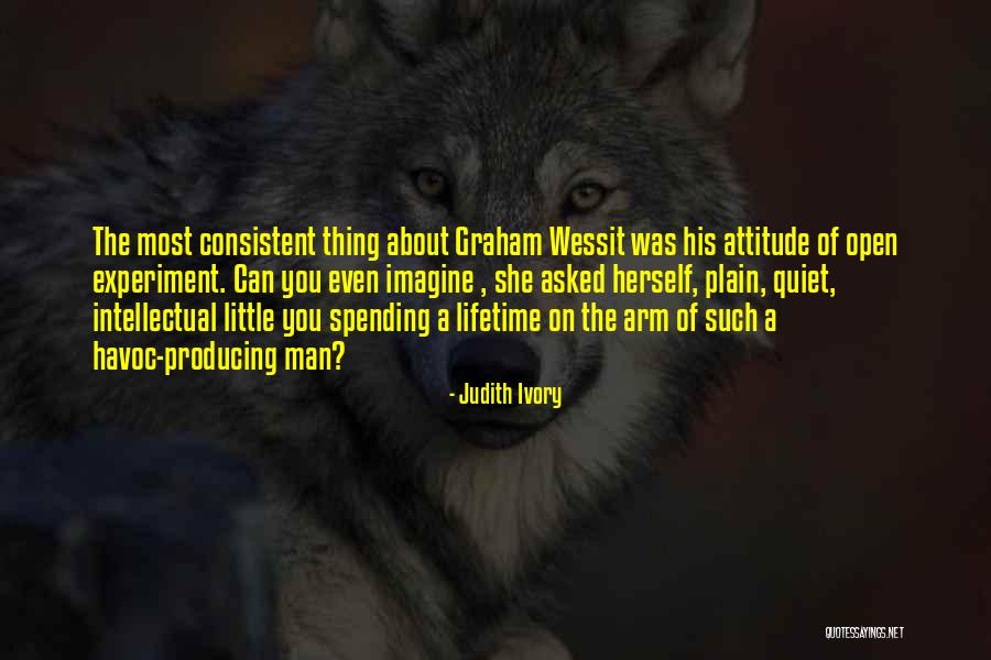 Judith Ivory Quotes 374101 Judith Ivory Quotes 374101