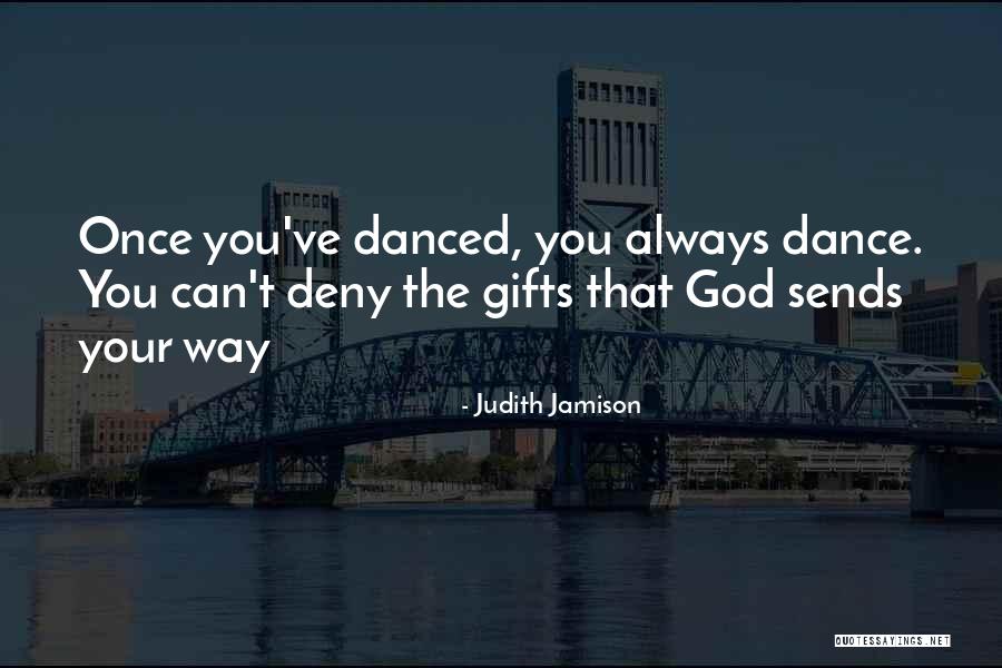 Judith Jamison Quotes 1081228