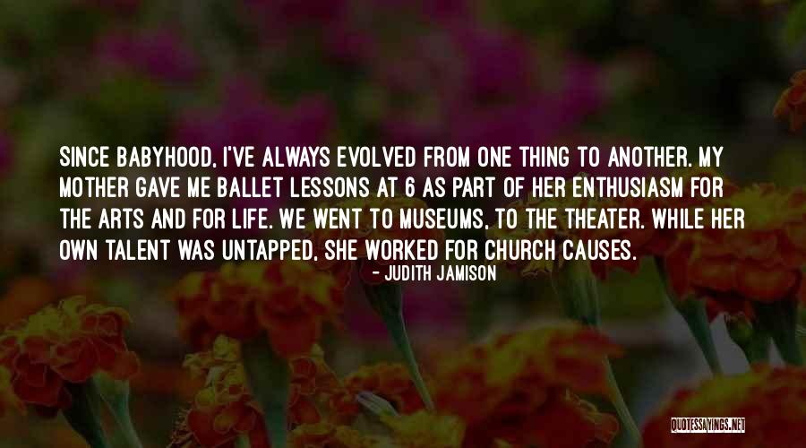 Judith Jamison Quotes 1230106