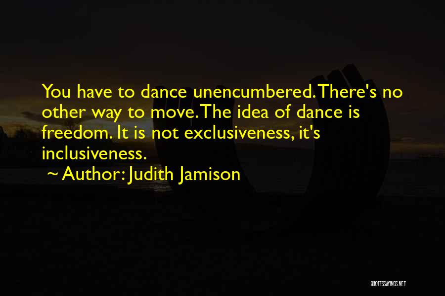 Judith Jamison Quotes 1632651