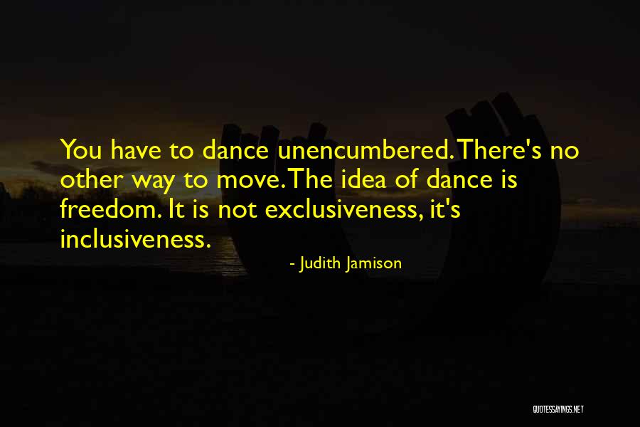 Judith Jamison Quotes 1632651