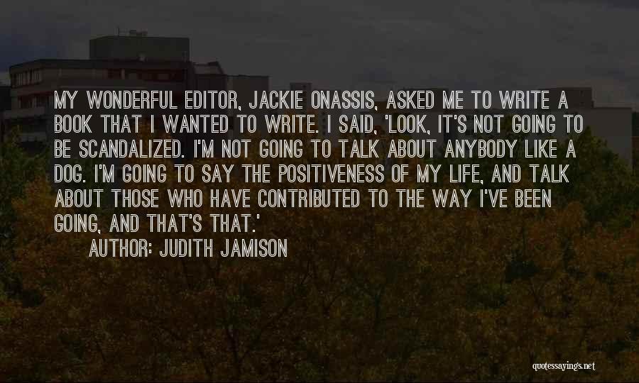 Judith Jamison Quotes 623214