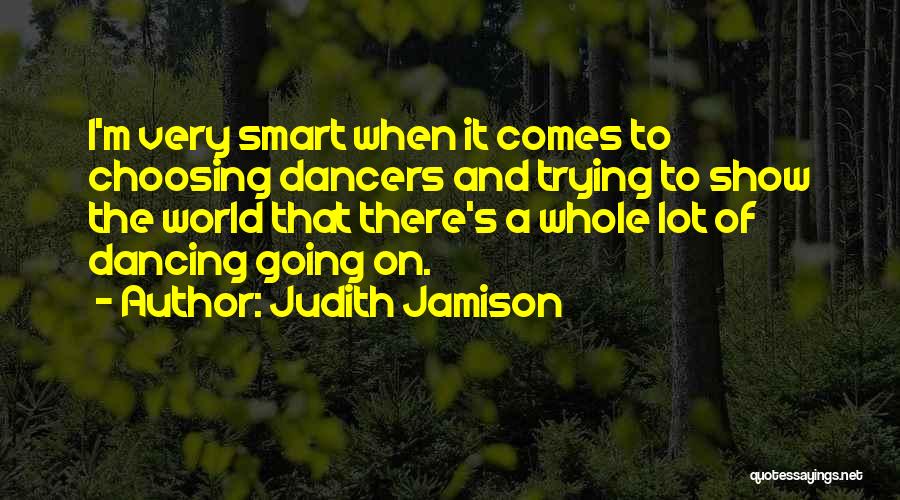 Judith Jamison Quotes 85443