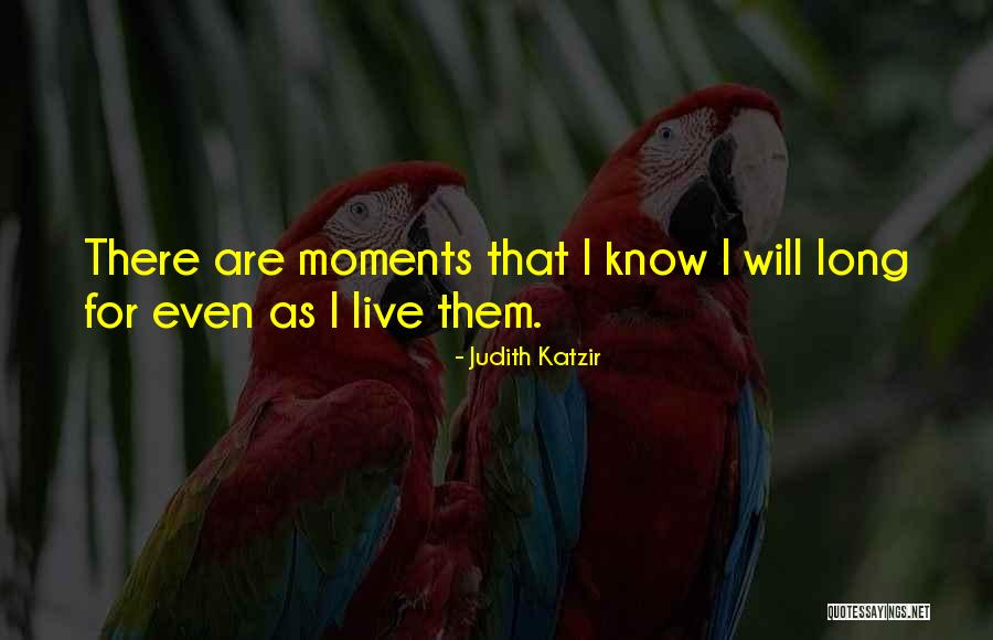 Judith Katzir Quotes 981977 Judith Katzir Quotes 981977