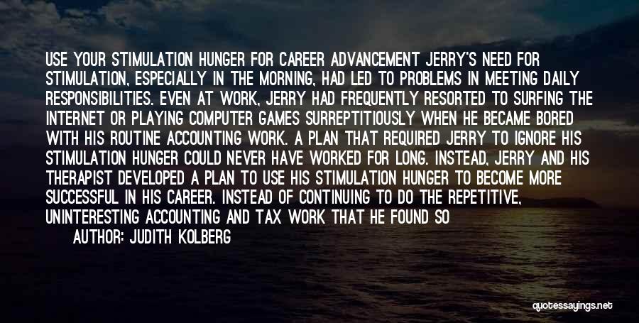 Judith Kolberg Quotes 2151232