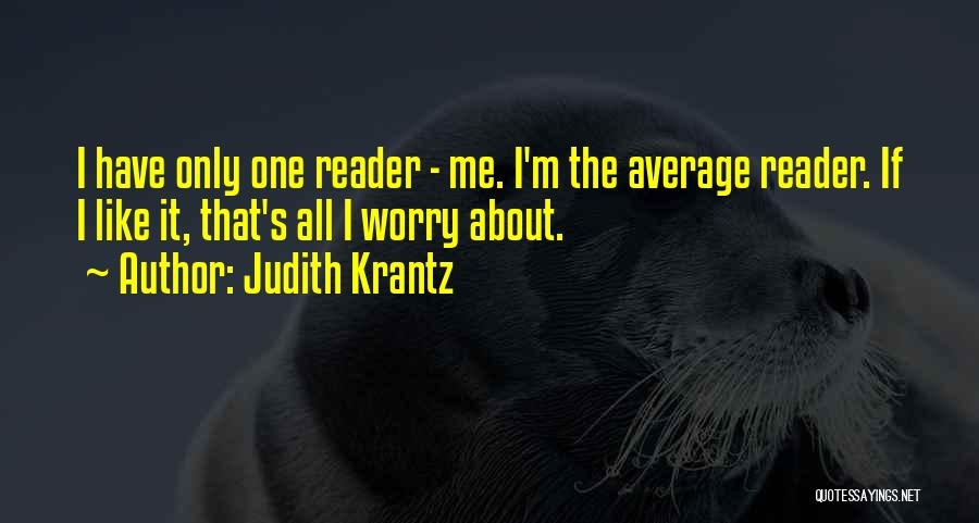 Judith Krantz Quotes 2110314