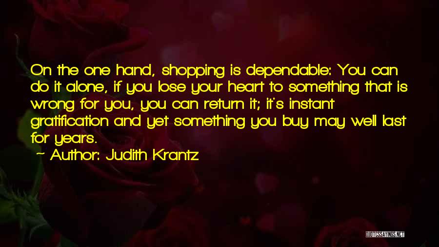 Judith Krantz Quotes 525742