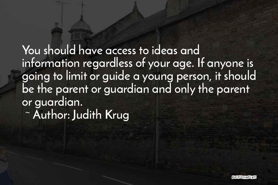 Judith Krug Quotes 2269572