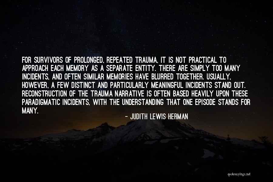 Judith Lewis Herman Quotes 501725