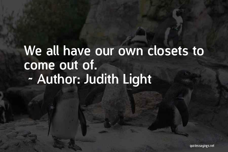 Judith Light Quotes 792423