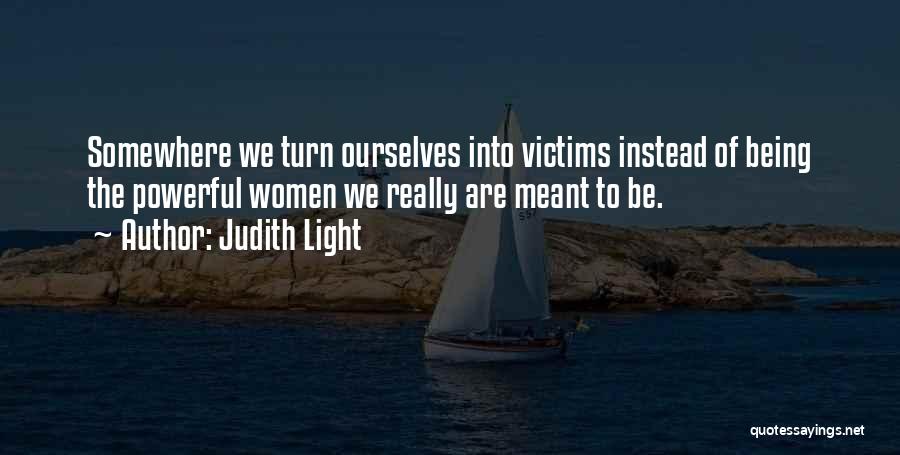 Judith Light Quotes 899165