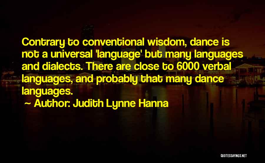 Judith Lynne Hanna Quotes 1360915